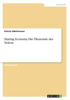 Sharing Economy. Die Ökonomie des Teilens (German Edition) 3668902704 Book Cover