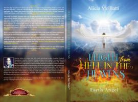 Earth Angel : Flight from Hell In the Heavens 1733157328 Book Cover