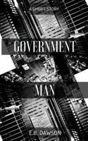 Government Man 1980822425 Book Cover