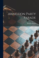 Abingdon party parade 1015259499 Book Cover