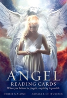 Angel Reading Cards: When you believe in Angels, anything is possible 1925429938 Book Cover