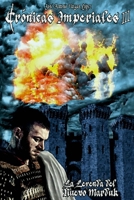 Cronicas Imperiales III: La Leyenda del Nuevo Marduk 1499725795 Book Cover