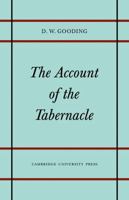 The Account of the Tabernacle: Translation and Textual Problems of the Greek Exodus (Texts and Studies) 0521111633 Book Cover