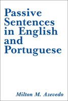 Passive Sentences in English and Portuguese 0878400788 Book Cover