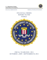 Financial Crimes Report To The Public 1329630270 Book Cover