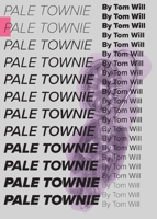Pale Townie B0C3Z1VBQF Book Cover