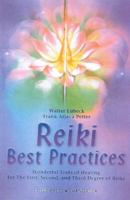 Reiki Best Practices: Wonderful Tools of Healing 0914955748 Book Cover