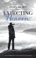Expecting Heaven... 022887369X Book Cover