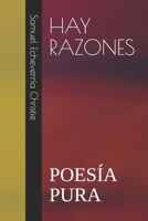 Hay Razones: Poes�a Pura B087SN2SZ5 Book Cover