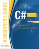 C#: A Beginner's Guide (Beginners Guides) 0071835830 Book Cover