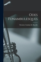 Odes Funambulesques 1979615225 Book Cover