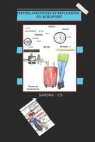 PETITES ANECDOTES ET RÉFLEXIONS EN AÉROPORT 1091822891 Book Cover