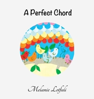 A Perfect Chord (3) 0994581793 Book Cover