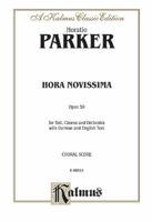 Hora Novissima, Op. 30: Satb or Ssaattbb Chorus with Satb Soli (Latin, English Language Edition), Comb Bound Vocal Score 1271205130 Book Cover