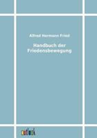 Handbuch Der Friedensbewegung. 1018196692 Book Cover