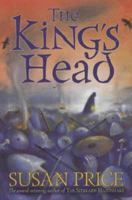 The King's Head (Galaxy Children's Large Print) 0439982464 Book Cover