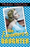 The Farmer's Daughter 1594933812 Book Cover