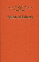 Spiritual Liberty (Vol 5) 1616405279 Book Cover