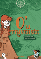 O' LA TRAVERSEE 2925142524 Book Cover