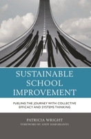 Sustainable School Improvement 1475862873 Book Cover