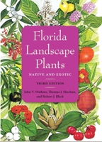 Florida Landscape Plants: Native and Exotic 0813028388 Book Cover