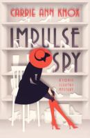 Impulse Spy (Sonic Sleuths #1) 0999003208 Book Cover