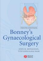 Bonney's Gynaecological Surgery 0632054190 Book Cover