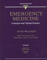 Emergency Medicine: Concepts and Clinical Practice (3 Volume Set) 0801630576 Book Cover