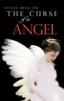 The Curse of an Angel 1477241647 Book Cover