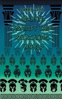 March Against This Retreating World: Hakros Mythology (Vigils of the Myths) 1989152104 Book Cover