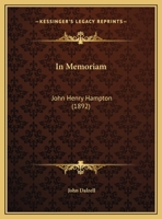 In Memoriam: John Henry Hampton 1162000295 Book Cover