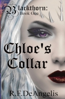 Chloe's Collar: Blackthorn: Book One null Book Cover