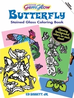 Butterfly GemGlow Stained Glass Coloring Book 0486471470 Book Cover