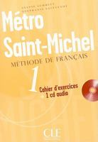 Metro Saint-Michel: Methode De Francais Cahier D' Exercices 2090352612 Book Cover