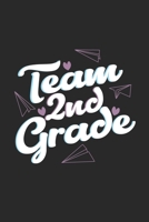 Team 2nd Grade: Dot Grid Team 2nd Grade / Journal Gift - Large ( 6 x 9 inches ) - 120 Pages Softcover 1677404434 Book Cover
