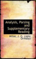 Analysis, Parsing and Supplementary Reading 1014063388 Book Cover