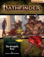 Pathfinder Adventure Path: The Acropolis Pyre (Myth-Speaker 1 of 3) (P2) 164078683X Book Cover