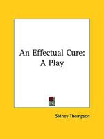 Effectual Cure 1425469213 Book Cover