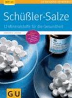 Schüßler Salze[12 Mineralstoffe Für Die Gesundheit] 3833809450 Book Cover