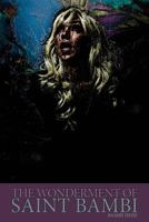 The Wonderment of Saint Bambi 149498282X Book Cover