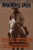 Cultural References in Blazing Saddles 1961279061 Book Cover