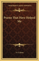 Poems That Have Helped Me (Good Cheer) 116275267X Book Cover