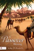 A Passover Blessing 160604544X Book Cover