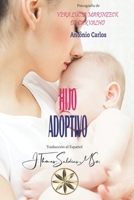 Hijo Adoptivo B0C9GS79ND Book Cover