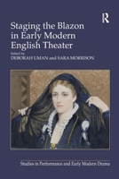 Staging the Blazon in Early Modern English Theater 1032926295 Book Cover