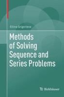Methods of Solving Sequence and Series Problems 3319833480 Book Cover