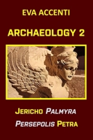 ARCHAEOLOGY 2: Jericho, Palmyra, Persepolis, Petra (LabArchEng) B0C9GF976B Book Cover