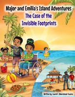 Major and Emilia's Island Adventure: Case of the Invisible Footprints (Major and Emilia's Island Adventures) B0DQ7YMSH6 Book Cover