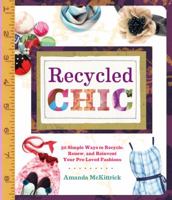 Recycled Chic 1454708883 Book Cover