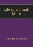 Life of Hannah More 333711461X Book Cover